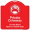 Signmission Private Driveway Do Not Block Open Or Closed Gate W/ No Parking Graphic Alum, 18" H, RW-1818-9923 A-DES-RW-1818-9923 - alternate 1